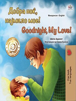 cover image of Добра Ноќ, Најмило Мое! Goodnight, My Love!